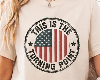 This is the Turning Point America Shirt