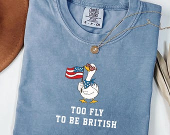 Too Fly To Be British Graphic Tee & Sweatshirt — Funny Patriotic Goose Design