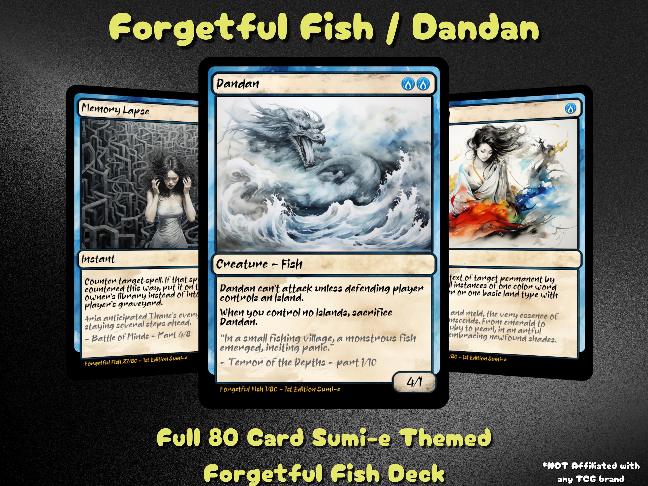 世界有名な you can make the dan-dan/forgetful fish deck