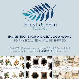 K&ouml;nnte beinhalten: Digitaler Download-Eintrag von Frost & Fern Paper Co. mit verschiedenen Papierpaketen. Das Bild enth&auml;lt Text: &bdquo;DIESES ANGEBOT GILT F&Uuml;R EINEN DIGITALEN DOWNLOAD, ES WERDEN KEINE PHYSISCHEN ARTIKEL VERSENDET!&ldquo; und &bdquo;Vintage Tropical Birds&ldquo; und &bdquo;Gold Frames&ldquo;.