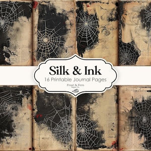 May include: Sixteen printable journal pages with a gothic theme. Each page has a distressed, aged paper background with black ink splatters and a white spiderweb design. The text "Silk & Ink" is displayed.