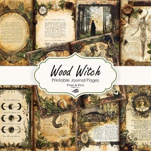 May include: Printable journal pages with a woodland theme. The pages feature images of a forest, a cabin, a moon, and a witch. The text "Wood Witch" and "Frost & Fern Paper Co." is visible on the pages.