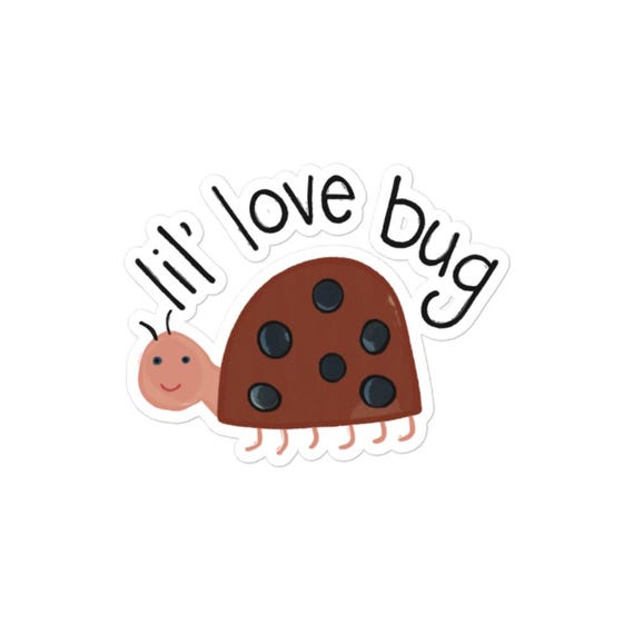 Lil Love Bug Sticker / Bug Pun Decal