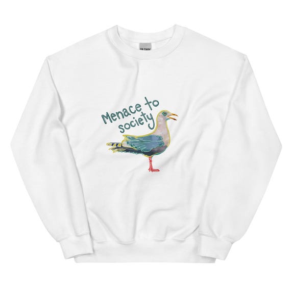 Seagull Unisex Sweatshirt / Menace to Society