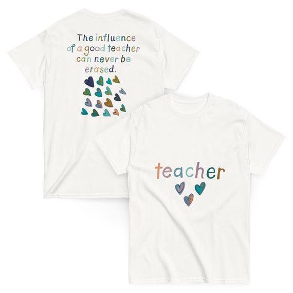 Teacher Influence Tee Shirt