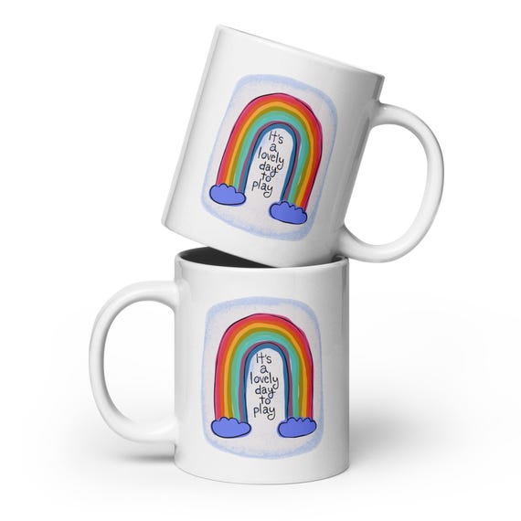 It’s a Lovely Day to Play / White Glossy Ceramic Mug / Teacher Gift