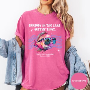 Errbody at the Lake Gettin Tipsy Custom Lake Tee, Bachelorette party Matching Tee, Custom Lake Summer Teeshirt, Boat Day Shirt, Torch Lake image 2
