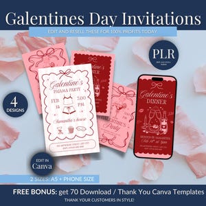 May include: Pink Galentine's Day invitation designs. The image shows four invitation designs, including a pajama party and dinner theme. The invitations are in A5 and phone sizes. The text includes "Galentine's Day Invitations" and "Edit and Resell These for 100% Profits Today."