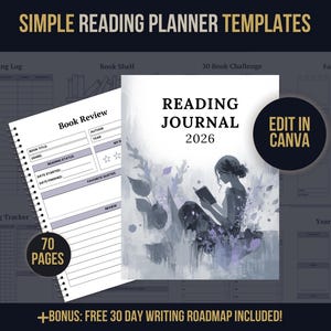 May include: A digital reading planner template set titled Simple Reading Planner Templates, featuring a Reading Journal 2026 cover with an illustration of a person reading, 70 pages, and an Edit in Canva badge. Includes various tracking layouts.