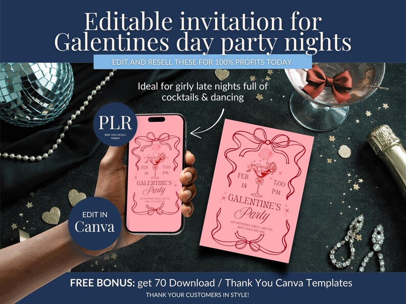 May include: Pink Galentine's Day party invitation design. The invitation features a cocktail glass illustration and the text "Galentine's Party". The image includes a smartphone displaying the invitation, a printed invitation, and party decorations.