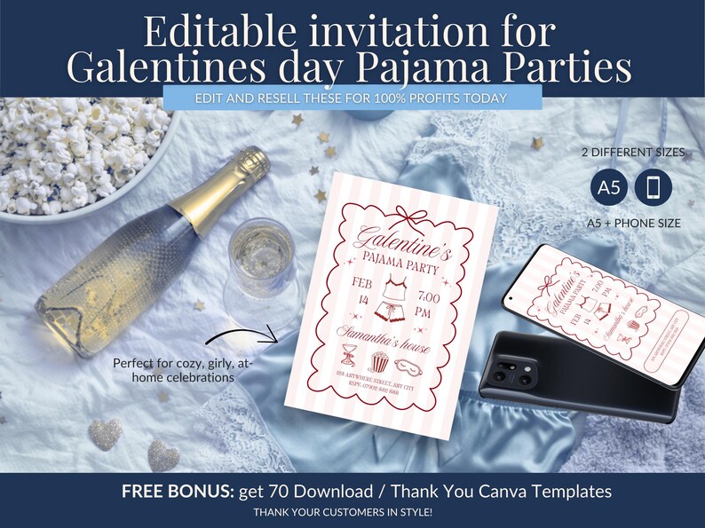 May include: An invitation for a Galentine's Day pajama party, featuring a design with a pajama set illustration. The image includes a champagne bottle, a glass of champagne, and a smartphone displaying the invitation. Text reads "Editable invitation for Galentines day Pajama Parties".