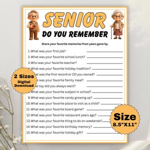 May include: A printable game sheet titled SENIOR DO YOU REMEMBER with illustrations of an elderly man and woman. The sheet lists 15 questions about past memories with blank lines for writing. It features two orange starburst labels stating 2 Sizes Digital Download and Size 8.5"X11".