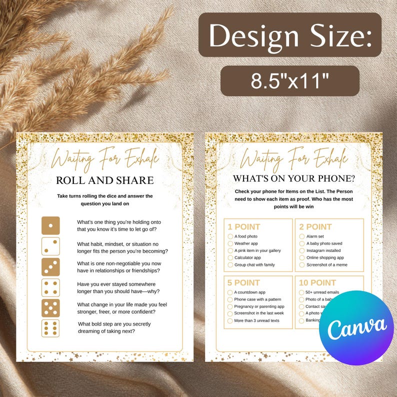 May include: Two game cards with gold glitter accents. The left card says "Waiting For Exhale ROLL AND SHARE" with dice prompts. The right card says "Waiting For Exhale WHAT'S ON YOUR PHONE?" with a list of items. The design size is 8.5"x11".