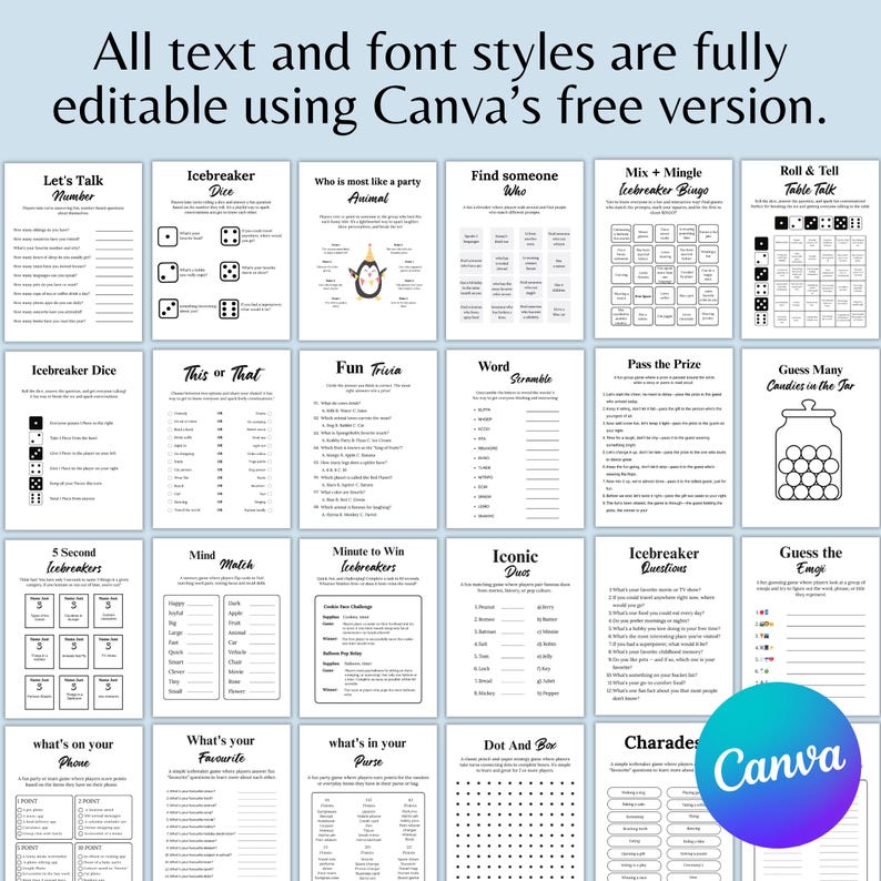 May include: A collection of printable icebreaker games with various themes, including trivia, dice games, and bingo. The text "All text and font styles are fully editable using Canva's free version" is displayed at the top. A Canva logo is visible.