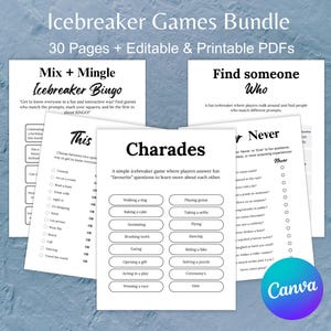 May include: Icebreaker Games Bundle with 30 pages of printable PDFs. Includes games like Bingo, Charades, and "Find Someone Who." Each game sheet is white with black text. The Canva logo is in the bottom right corner.