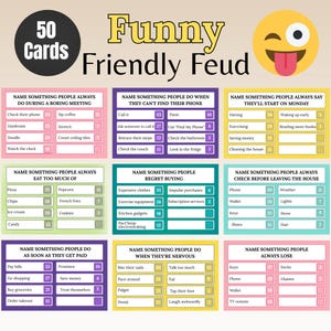 May include: A set of 50 Funny Friendly Feud game cards featuring nine distinct categories with survey-style questions and answer lists. Each card displays various responses with corresponding numerical scores in a colorful, grid-based layout.