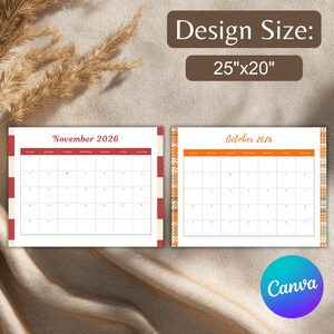 May include: Two calendars for October and November 2026, with a design size of 25"x20". The November calendar has a red and white border, while the October calendar has an orange and beige border. The Canva logo is in the bottom right corner.