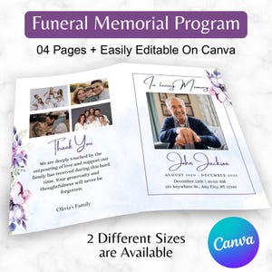 May include: A funeral memorial program with the text "Funeral Memorial Program" and "04 Pages + Easily Editable On Canva". The program includes family photos, the text "Thank You", and the text "In Loving Memory". The program is available in 2 different sizes.