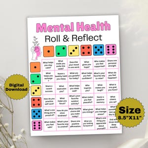 May include: A Mental Health Roll & Reflect activity sheet measuring 21.59 cm by 27.94 cm. The white page features a grid with colourful dice icons in orange, green, yellow, red, blue, and pink, each paired with rows of text-based reflection prompts.