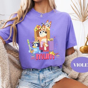 Bluey Bingo Mum Shirt, Comfort Colors® Shirt, Gift for Friend Mom, Gift for Mothers Day and Birthday T-Shirt