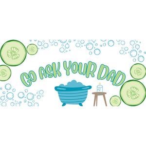 Pregúntale a tu papá SVG/PNG 11x5 pulgadas
