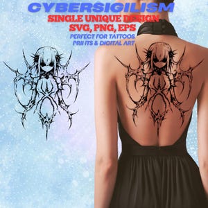 May include: Black and white digital art design featuring a stylized anime-style figure with intricate, spiky details. The design is repeated on the back of a person wearing a black dress. Text at the top reads "CYBERSIGILISM, SINGLE UNIQUE DESIGN, SVG, PNG, EPS, PERFECT FOR TATTOOS, PRINTS & DIGITAL ART."