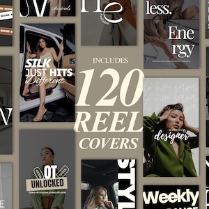 May include: A collage of 120 Instagram reel covers with various designs and text overlays. The covers feature a variety of styles, including fashion, lifestyle, and design. The text includes phrases like "Silk Just Hits Different", "Not Unlocked", "Weekly Lance", and "Designer".