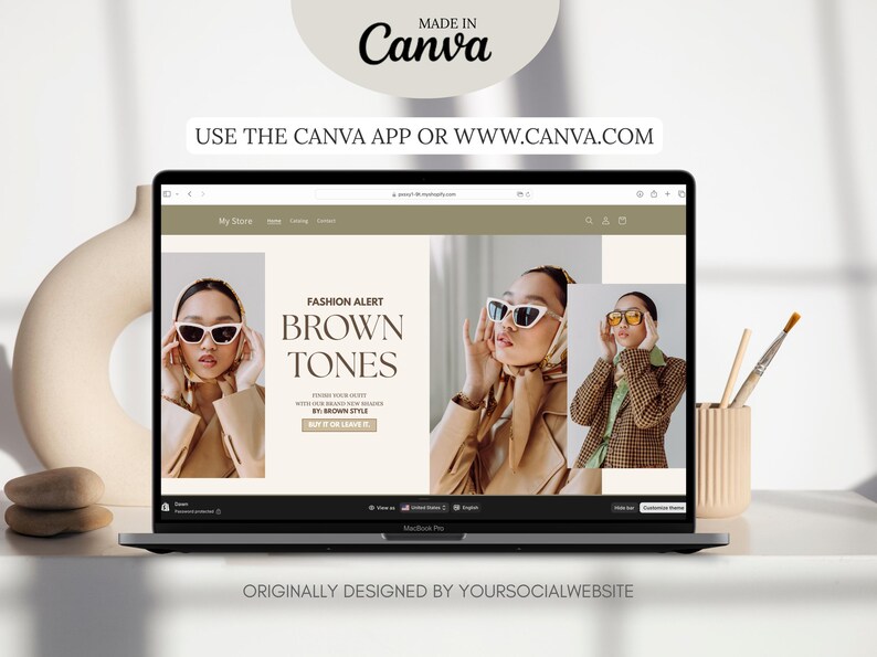 May include: A laptop displays a fashion advertisement with the text "FASHION ALERT BROWN TONES." The ad features a woman wearing sunglasses. The image also includes the text "MADE IN Canva" and "USE THE CANVA APP OR WWW.CANVA.COM."