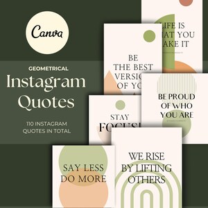 May include: A collection of Instagram quote templates with a geometric design. The templates feature inspirational quotes in a minimalist style, with a color palette of green, beige, and peach. The Canva logo is visible.