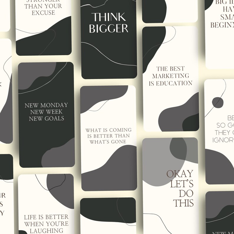 May include: A collection of rectangular cards with motivational quotes in a minimalist design. The cards feature black and gray abstract shapes on a white background. Text includes "Think Bigger" and "New Monday New Week New Goals."