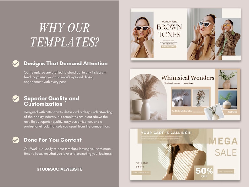 May include: A promotional graphic with the text "WHY OUR TEMPLATES?" and three sections highlighting design features. The graphic includes images of women wearing sunglasses and examples of social media templates.