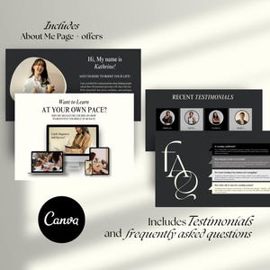 May include: A Canva presentation slide with a black and white design. The slide includes a photo of a woman, text that says "Hi, My name is Kathrine!" and "Want to Learn AT YOUR OWN PACE?", and a section with recent testimonials and frequently asked questions.