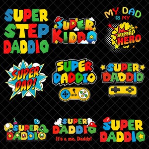 Super Daddio Png bundle, Best Dad Ever Png, Movie Super Cartoon Character Png, Custom Father's Day Gift, Super Dad Png, Gamer Dad