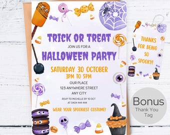 May include: Halloween party invitation with the text "Trick or Treat" and "Halloween Party". The invitation includes illustrations of candy, a spider web, and a cupcake. A bonus thank you tag is included.
