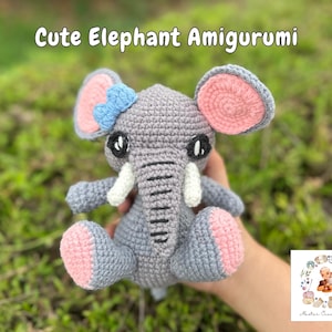 Crochet Pattern Elephant, Elephant Crochet Amigurumi, Crochet Elephant Pattern DIY, Elephant Amigurumi Pattern, amigurumi pattern elephant