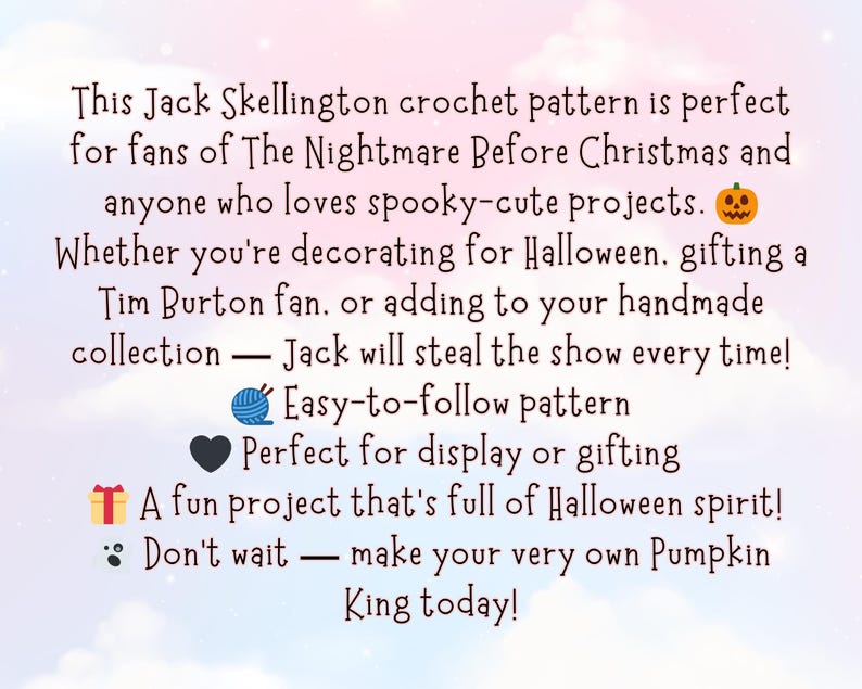 May include: Text on a light purple background reads: "This Jack Skellington crochet pattern..." and describes the pattern as perfect for fans of The Nightmare Before Christmas and spooky projects. It also mentions it's a fun Halloween project.