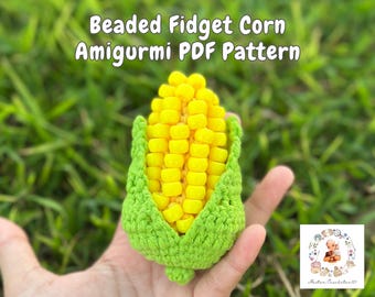 Beaded Fidget Corn Crochet Pattern, Corn Crochet Pattern, Crochet Fidget Toy, Beaded Crochet Pattern, Corn Amigurumi, fidget crochet, Corn