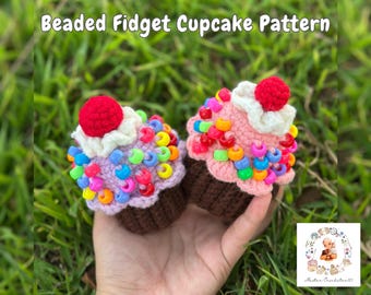 Beaded Fidget Cupcake Crochet Pattern, Cupcake Crochet Pattern, Crochet Fidget Toy, Fidget Crochet Pattern, Cupcake Amigurumi
