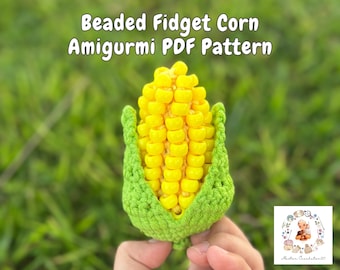Beaded Fidget Corn Crochet Pattern, Corn Crochet Pattern, Crochet Fidget Toy, Beaded Crochet Pattern, Corn Amigurumi, fidget crochet, Corn