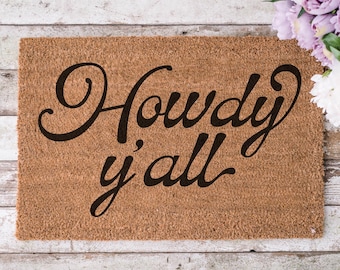 Texas Housewarming Gift under 100 for Southern House Texan Front Porch Decor Howdy Y'all Doormat for New Home Entryway Welcome Mat