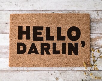 Hello Darlin' Welcome Mat: Farmhouse Style Coir Doormat
