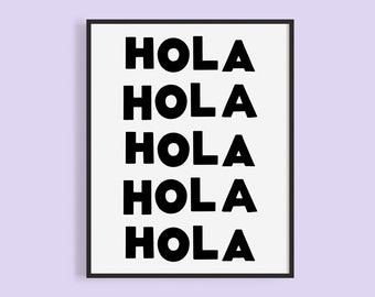 Hola Printable Sign (Instant Download) | Spanish Hello Printable | Funky Font | Black and White