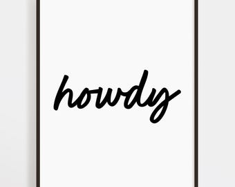 Howdy Cursive Printable Art: Texas Southern Greetings (Instant Download)