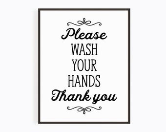 Please Wash Your Hands Printable (Instant Download) | Bathroom Sign | Personal Hygiene Reminder