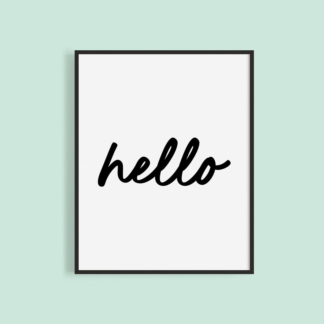 Printable Hello Sign | Hello Sign With Cursive Font | Hello Instant ...