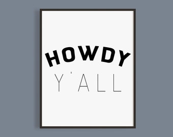 Howdy Y'all Printable Sign (Instant Download) | Texas Wall Art | Southern Welcome Sign | Southern Saying | Printable for Entryway