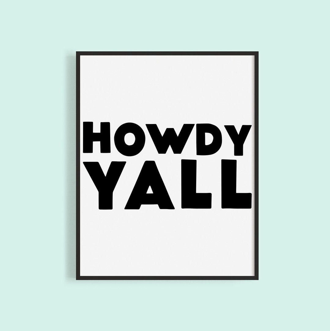 Howdy Y'all Printable Art: Texas Greetings (digital Download) - Etsy