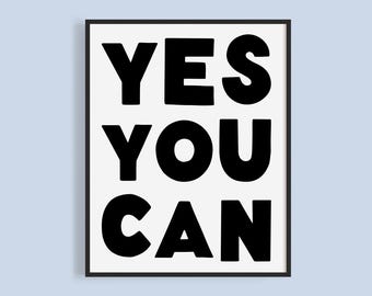 Yes You Can Motivational Printable: Inspirational Quote for Classroom, Kids Room Decor, Teacher Encouragement (Digital Download)