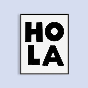 Hola Printable Wall Art – Black & White Spanish Hello Sign Digital Download for Entryway, Kitchen, or Living Room Decor