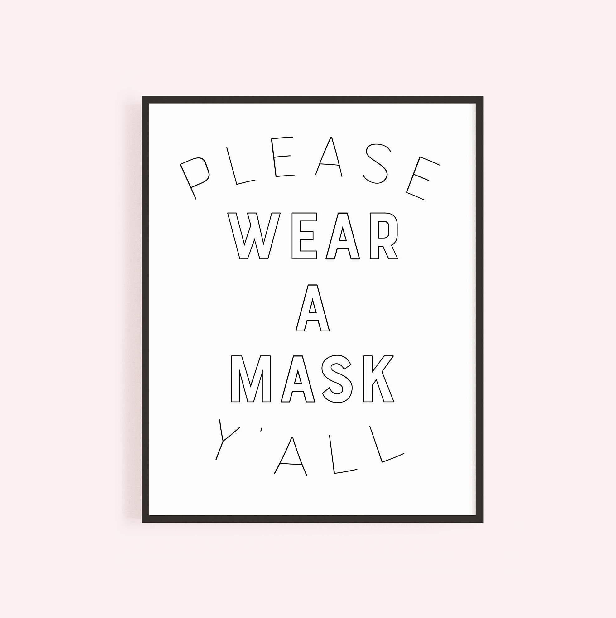 Please Wear A Mask Y'all Printable Sign Instant Download - Etsy